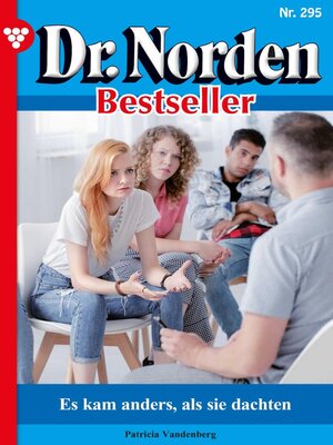cover image of Dr. Norden Bestseller 295 – Arztroman